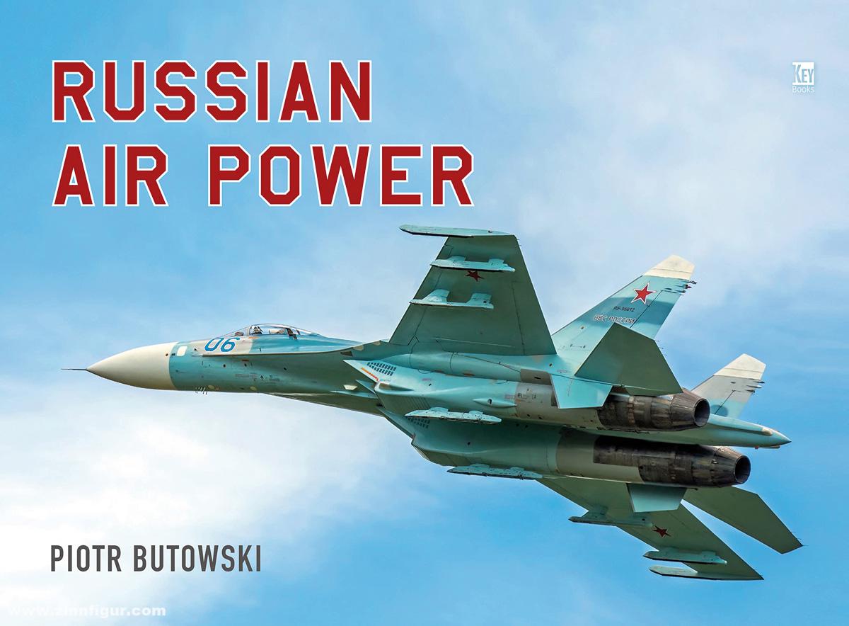 Key Publishing Butowski, Piotr: Russian Air Power