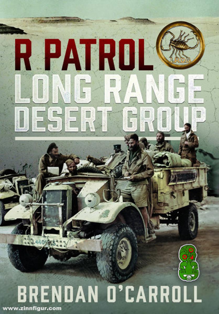 Pen & Sword Books O'Carroll, Brendan: R Patrol Long Range Desert Group