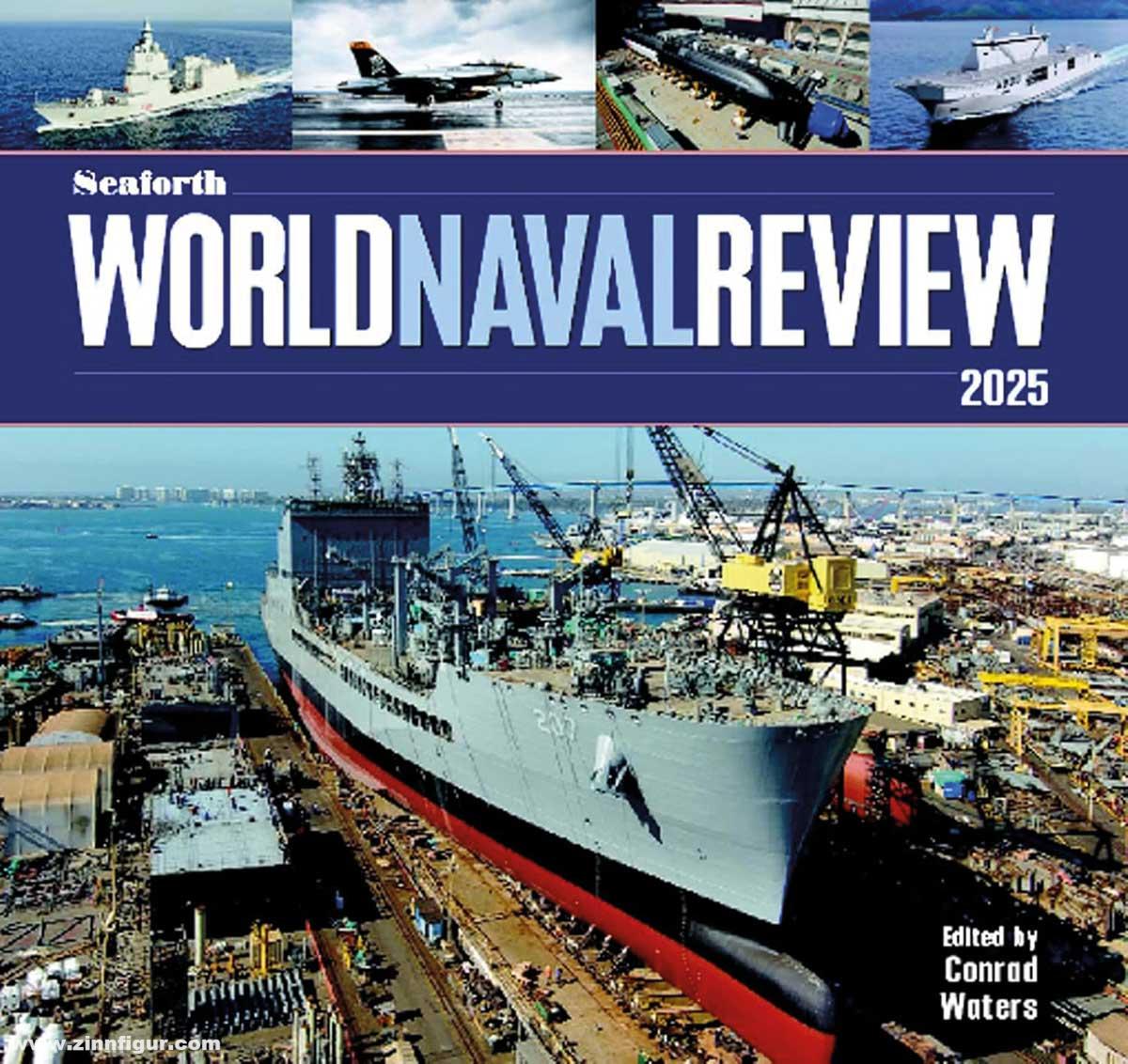 Pen & Sword Books Waters, Conrad: Seaforth World Naval Review 2025