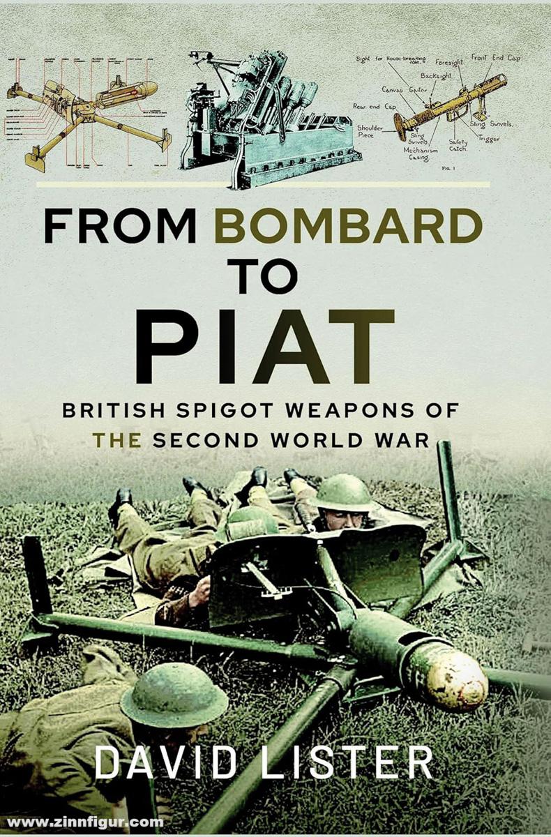 Pen & Sword Books Lister, David: From Bombard to PIAT