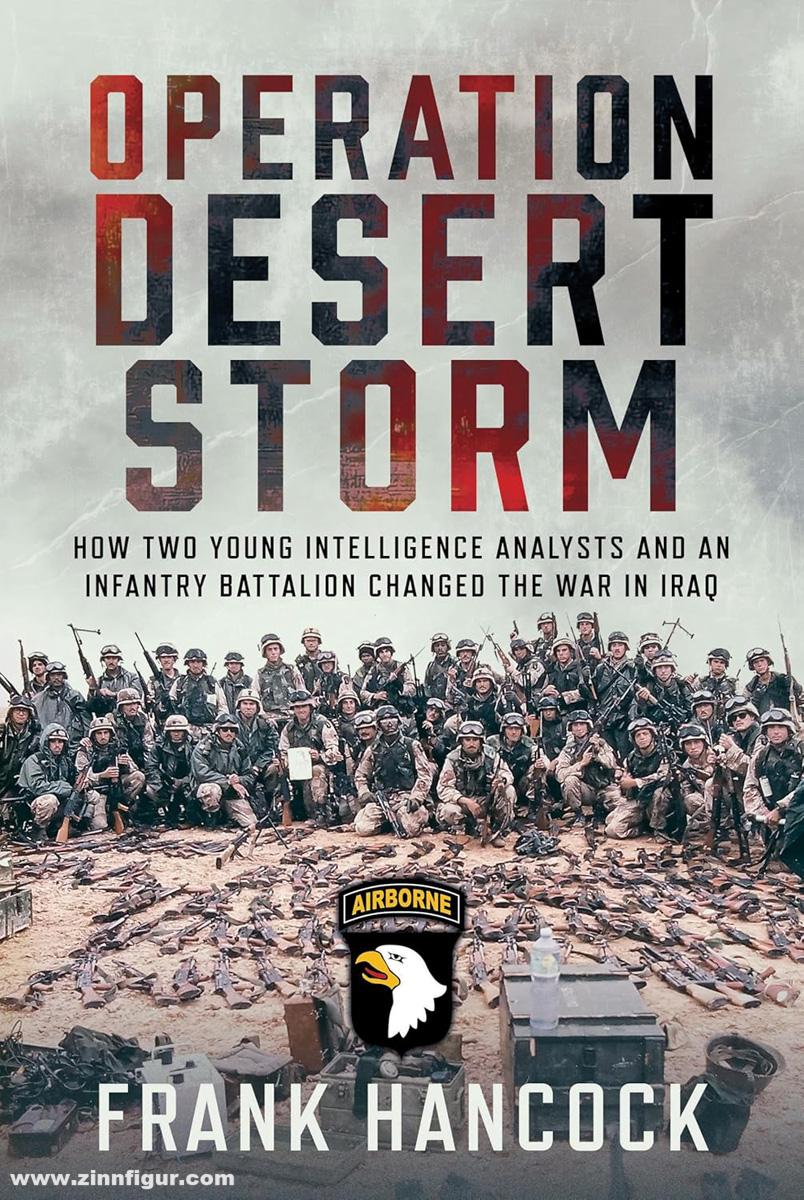 Pen & Sword Books Hancock, Frank: Operation Desert Storm