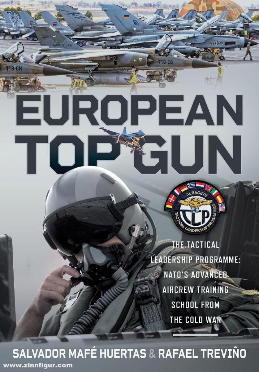 Pen & Sword Books Huertas, Salvador M./Martínez, Rafael T.: European Top Gun