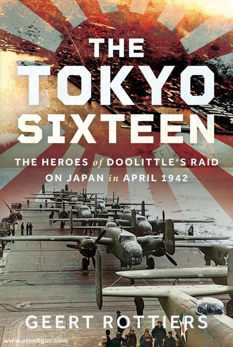 Pen & Sword Books Rottiers, Geert: The Tokyo Sixteen