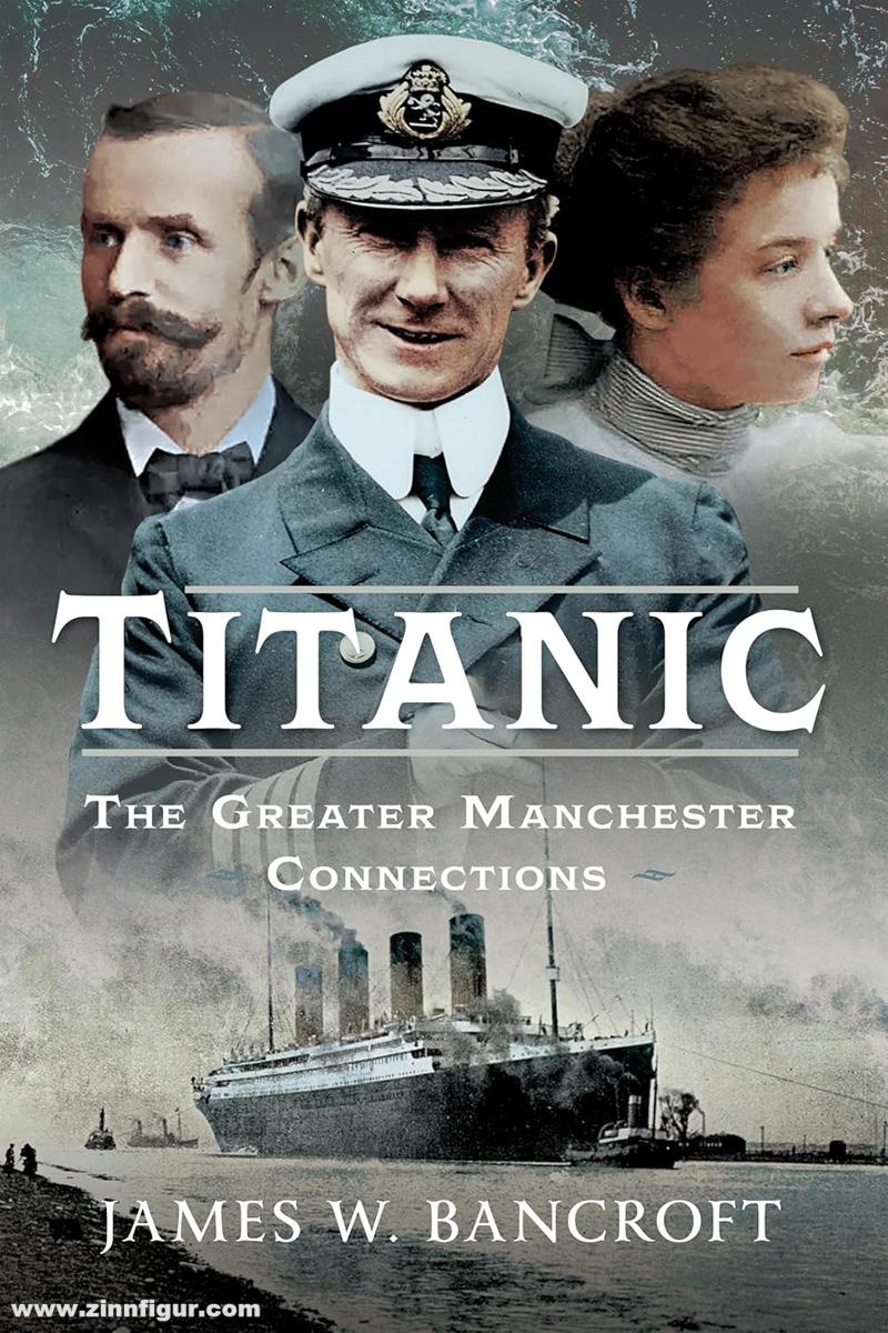 Frontline Books Bancroft, James W.: Titanic