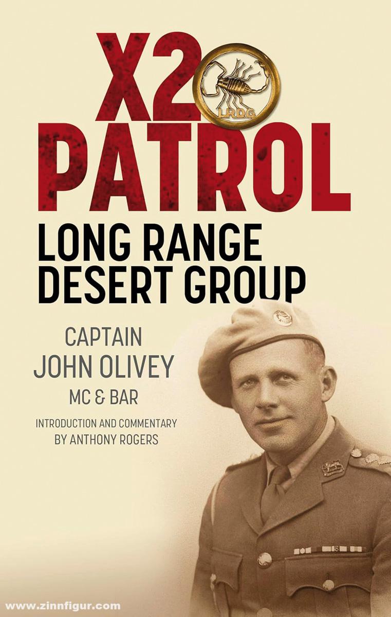 Greenhill Books Olivey, John/Rogers, Anthony: X2 Patrol