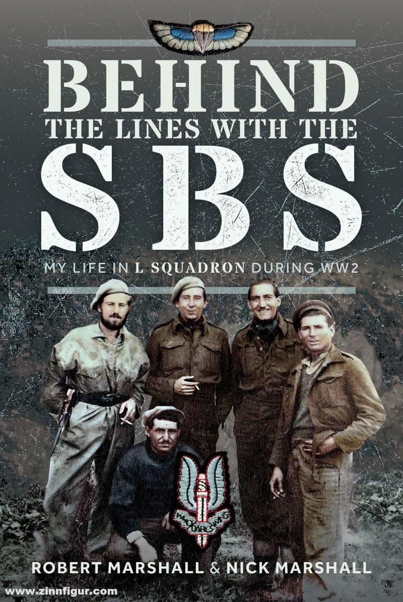 Pen & Sword Books Marshall, Nicholas/Marshall, Robert D.: Behind the Lines with the SBS