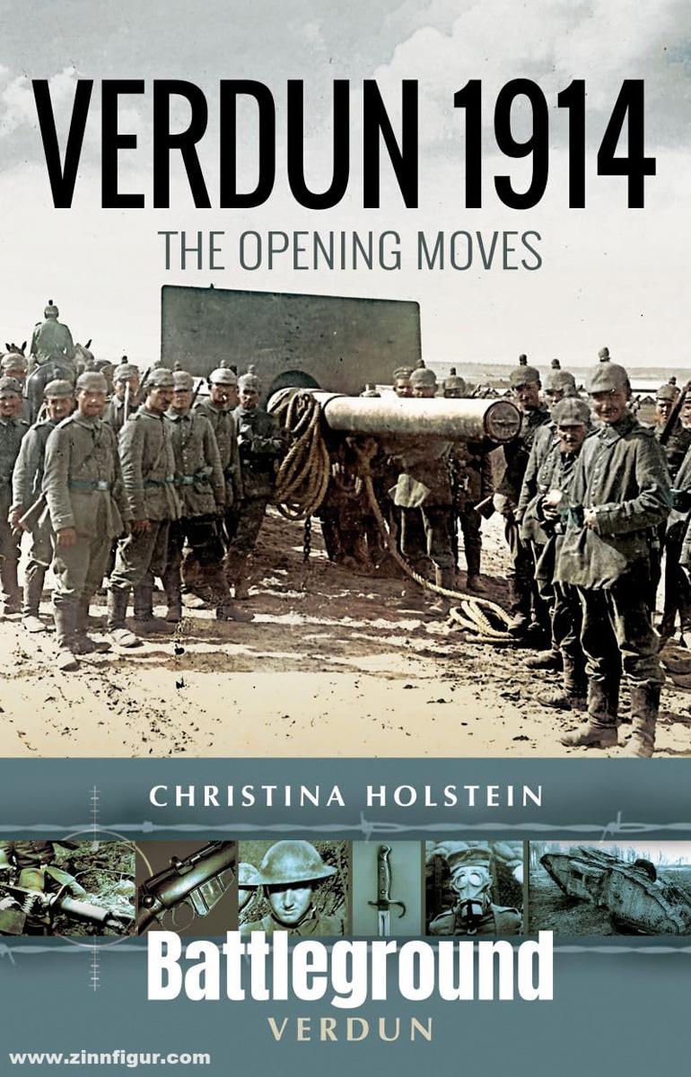 Pen & Sword Books Holstein, Christina: Verdun 1914