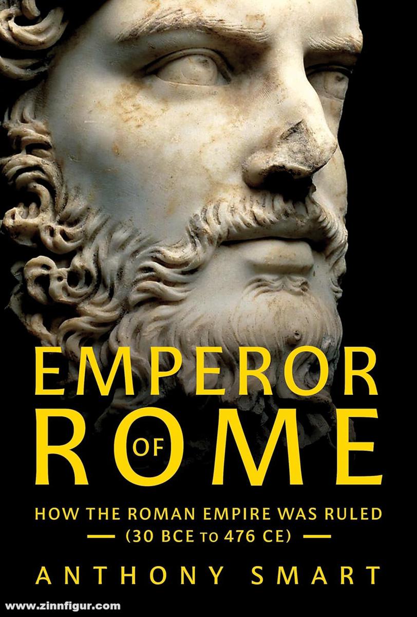 Pen & Sword Books Smart, Anthony: Emperor of Rome