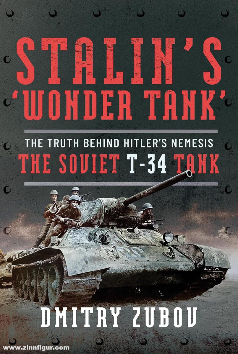 Frontline Books Zubov, Dmitry: Stalin's 'Wonder Tank'