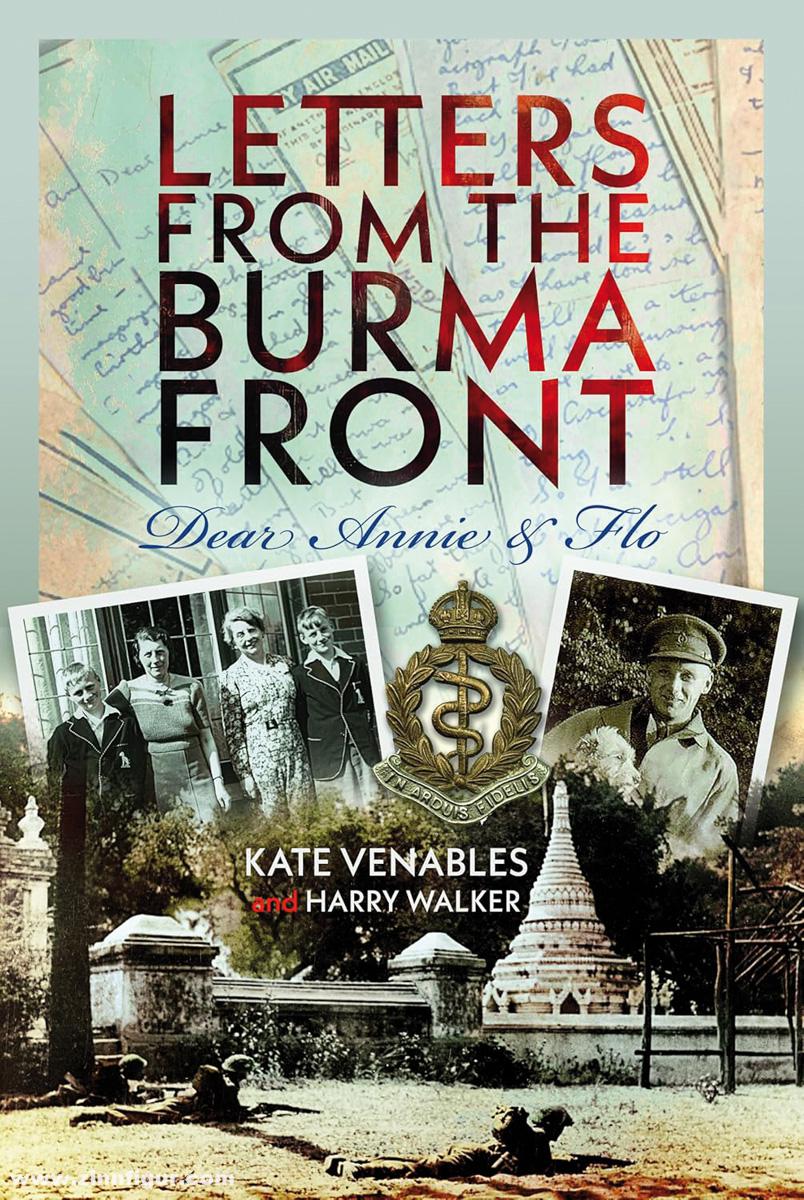 Pen & Sword Books Venables, Kate: Letters from the Burma Front