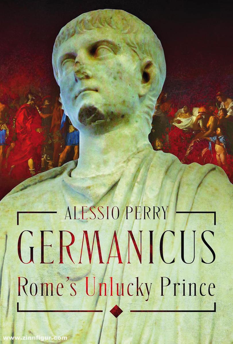 Pen & Sword Books Perry, Alex: Germanicus