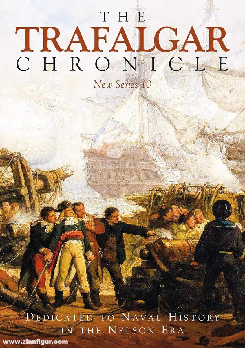 Rodgaard, John A./Pearson, Judith: The Trafalgar Chronicle. New Series 10
