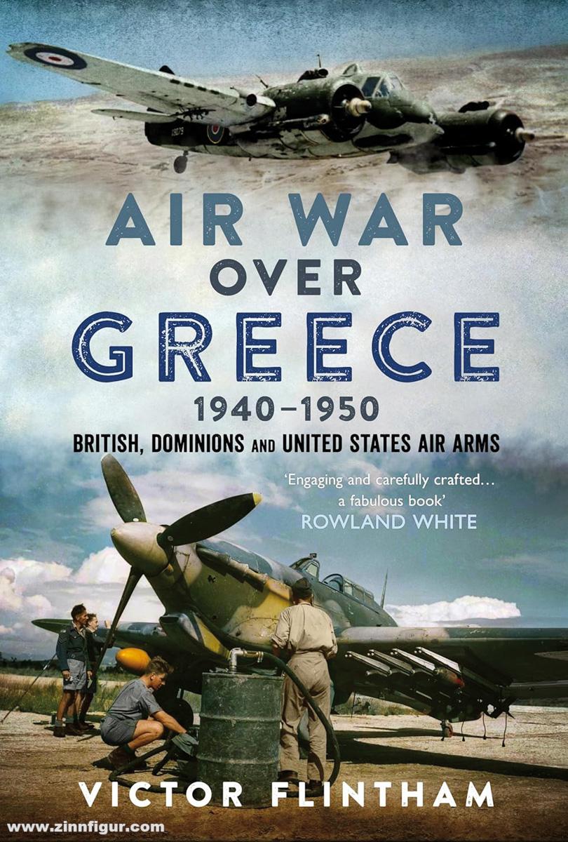 Fonthill Media Flintham, Victor: Air War Over Greece 1940–1950