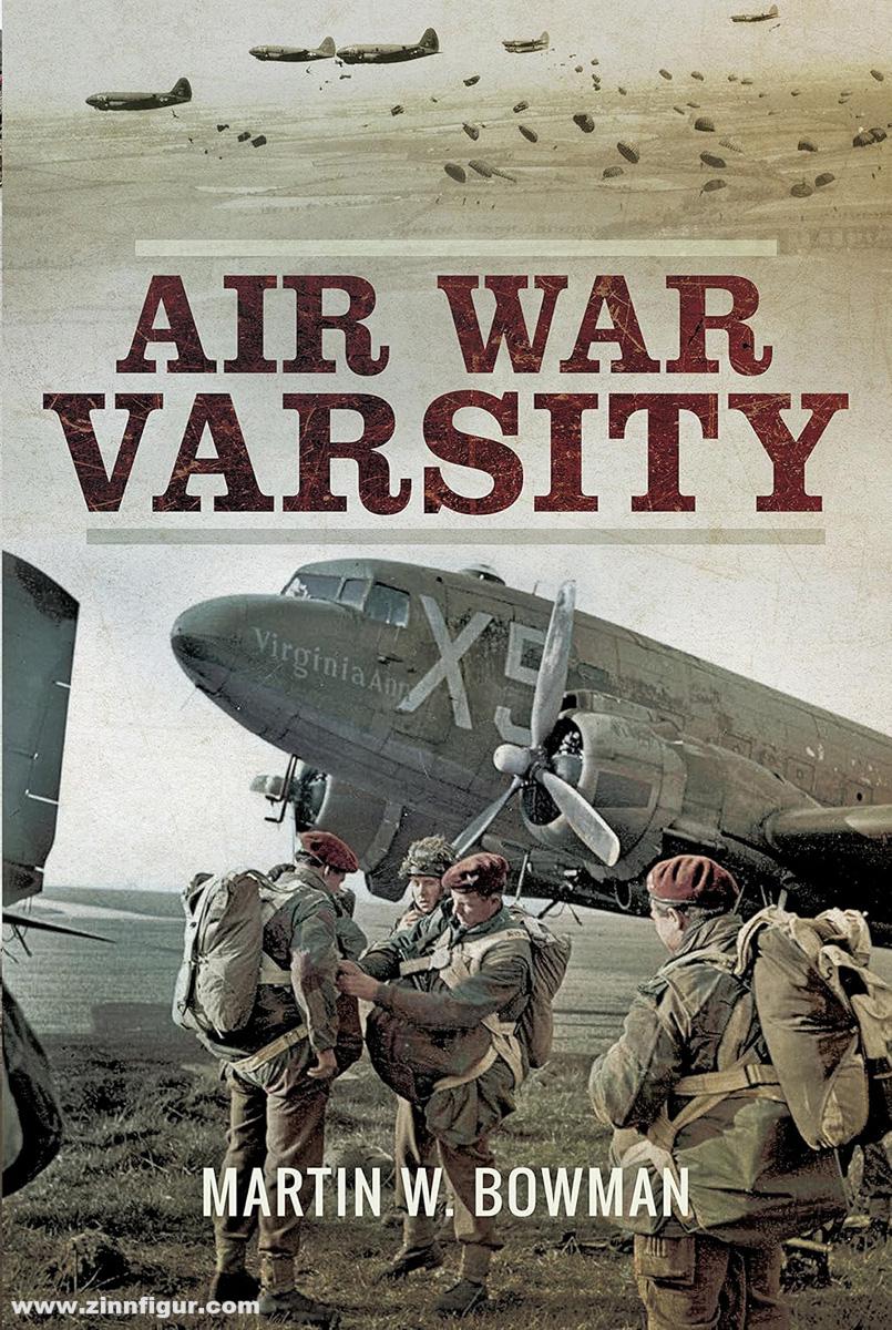 Pen & Sword Books Bowman, Martin W.: Air War Varsity