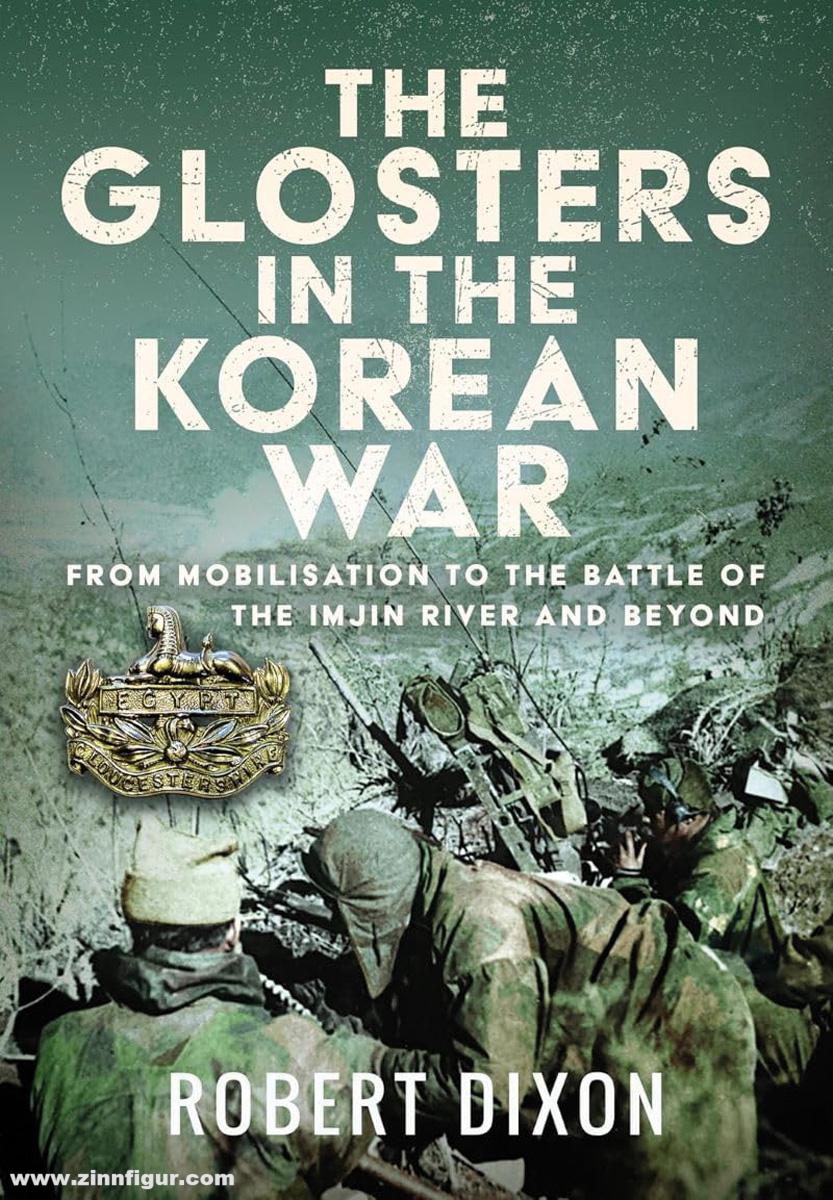 Frontline Books Dixon, Robert: The Glosters in the Korean War