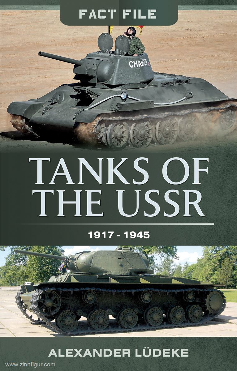 Pen & Sword Books Lüdeke, Alexander: Fact File. Tanks of the USSR 1917-1945
