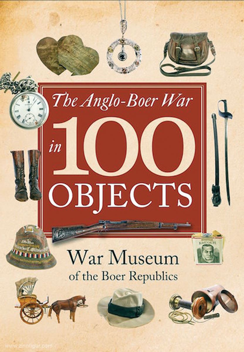 Frontline Books The Anglo-Boer War in 100 Objects