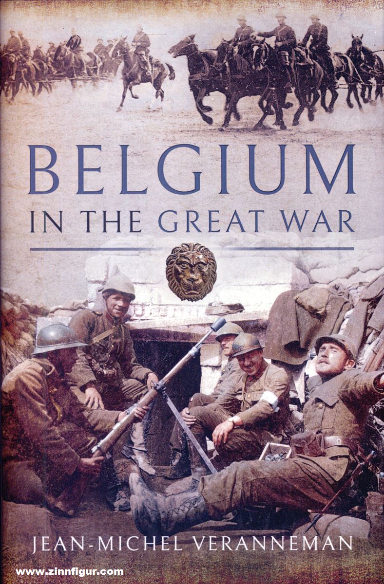 Pen & Sword Books Veranneman, Jean-Michel: Belgium in the Great War