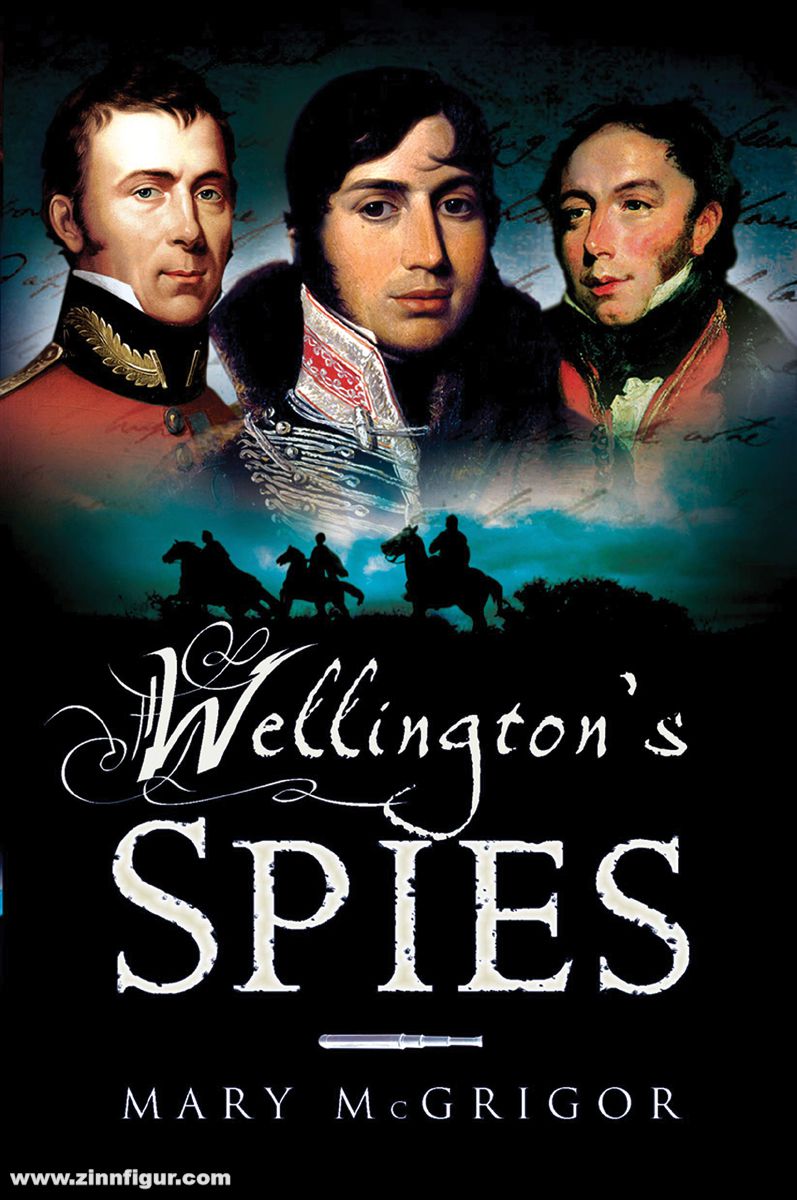 Pen & Sword Books McGrigor, Mary: Wellington's Spies