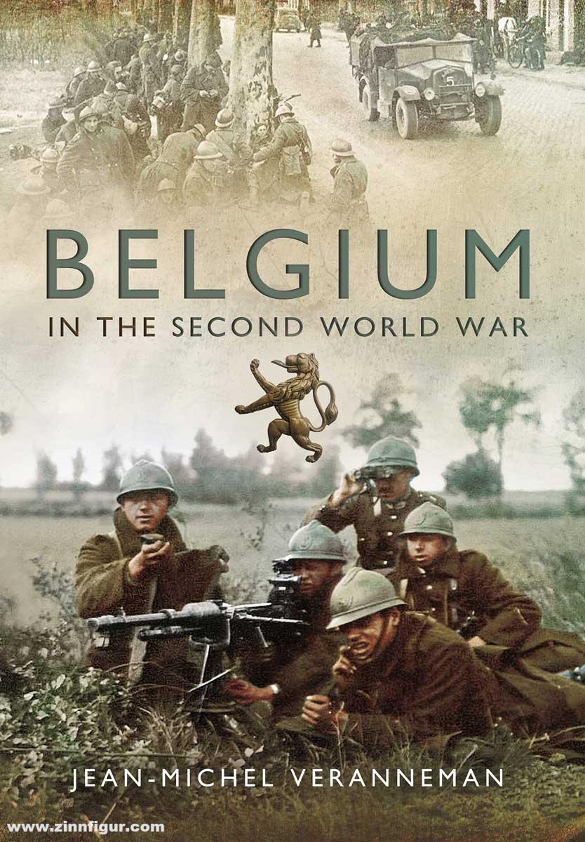 Pen & Sword Books Veranneman, Jean-Michel: Belgium in the Second World War
