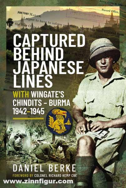Pen & Sword Books Berke, Daniel: Captured Behind Japanese Lines