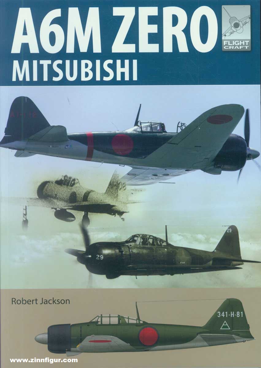 Pen & Sword Books Jackson, Robert/Ashley, Glenn: Mitsubishi A6M Zero