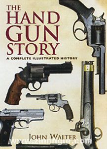 Frontline Books Walter, J.: The Handgun Story