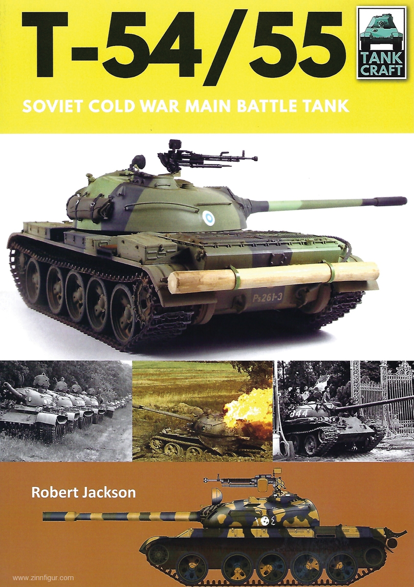 Pen & Sword Books Jackson, Robert: T-54/55. Soviet Cold War Main Battle Tank
