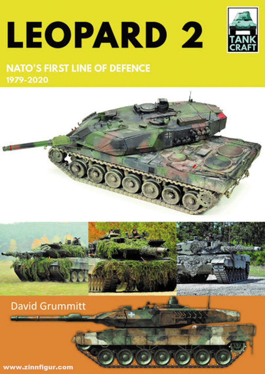 Pen & Sword Books Grummitt, David: Leopard 2. NATO's First Line of Defence, 1979-2020