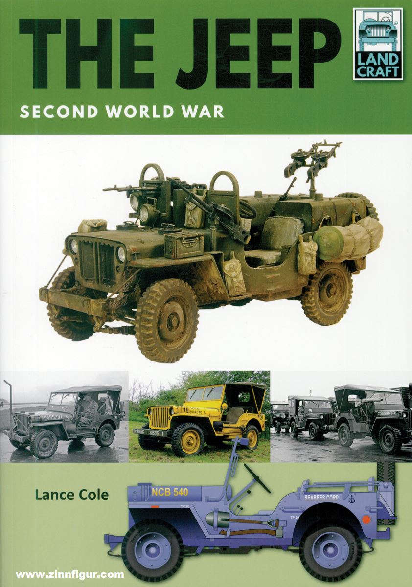 Pen & Sword Books Cole, Lance: The Jeep. Second World War