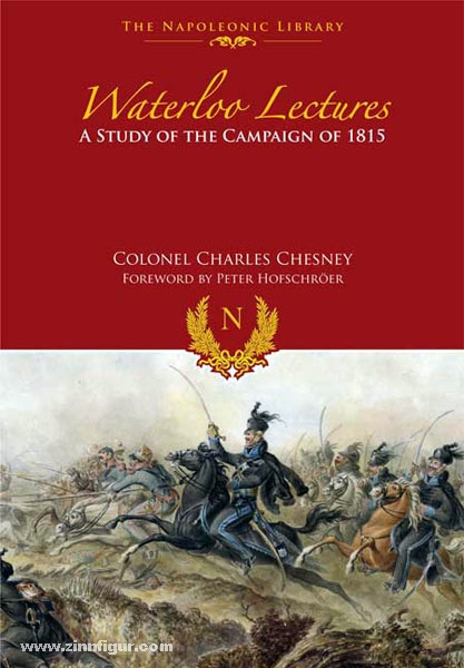 Frontline Books Chesney, C.: Waterloo Lectures. A Study of the Campaign of 1815