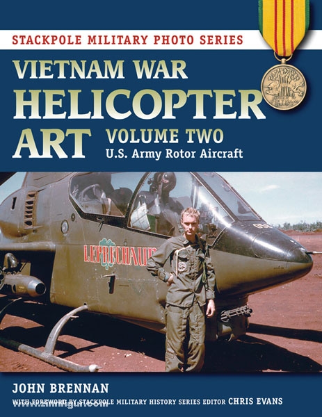 Stackpole Books Brennan, J.: Vietnam War Helicopter Art. Band 2: U.S. Army Rotor Aircraft