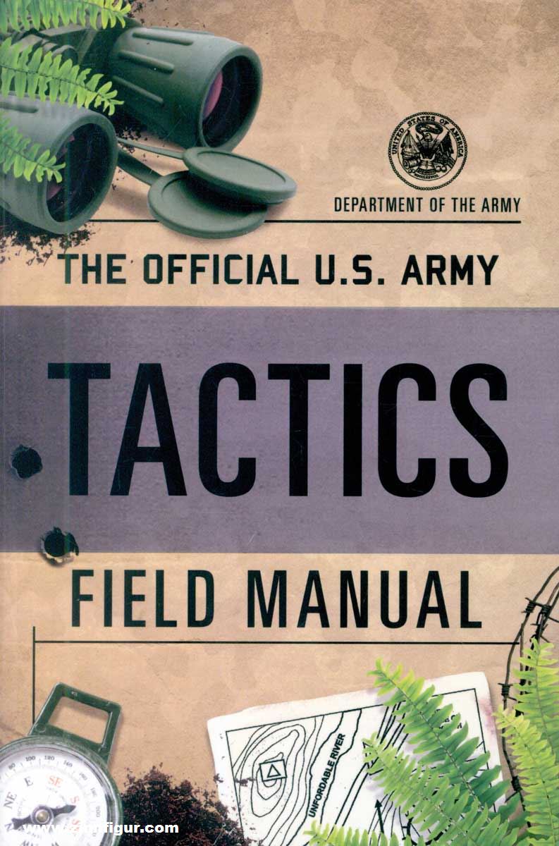 University of Toronto Press The Official U.S. Army Tactics Field Manual.