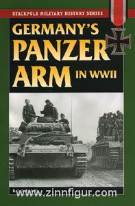 Dinardo, R. L.: German's Panzer Arm in WW2