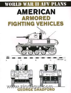 Bradford, G.: American Armored Fighting Vehicles
