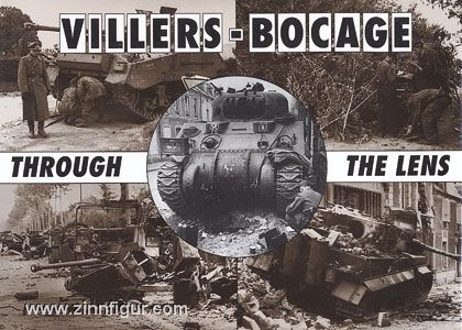 Battle of Britain Taylor, Daniel: Villers-Bocage through the Lens