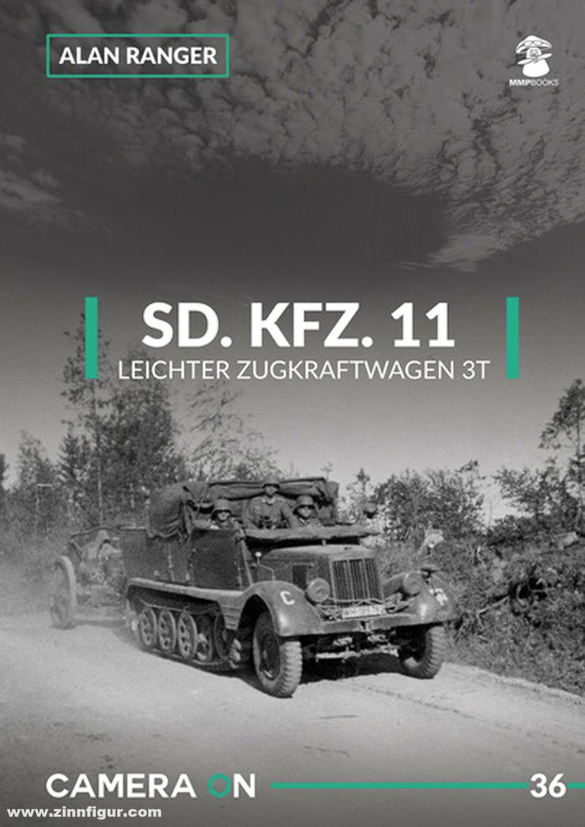 Mushroom Model Publications Ranger, Alan: Sd.Kfz. 11