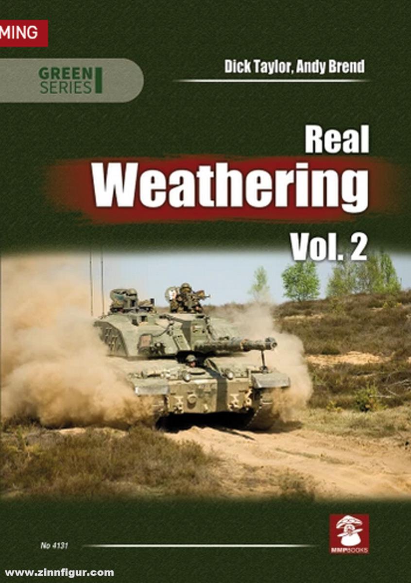 Mushroom Model Publications Taylor, Dick/Brend, Andy: Real Weathering. Band 2