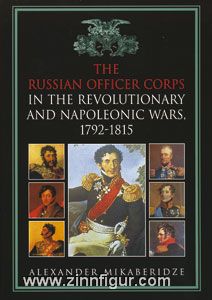 Lombardy Studios Mikaberidze, A.: The Russian Officers Corps in the Revolutionary and Napoleonic Wars, 1792-1815