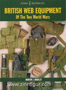 Crowood Press Brayley, Martin J.: British Web Equipment of the Two World Wars