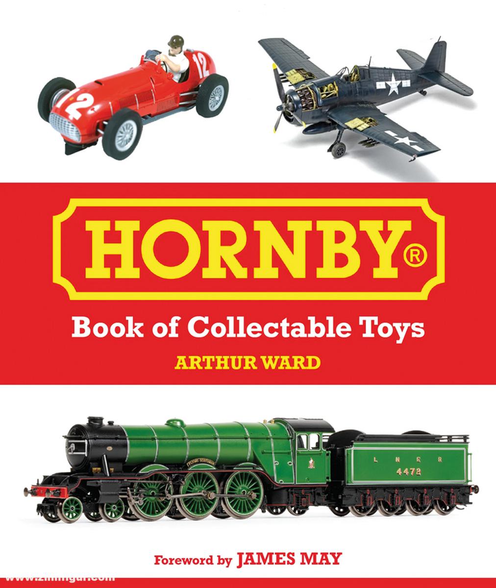 Crowood Press Ward, Arthur: Hornby Book of Collectible Toys