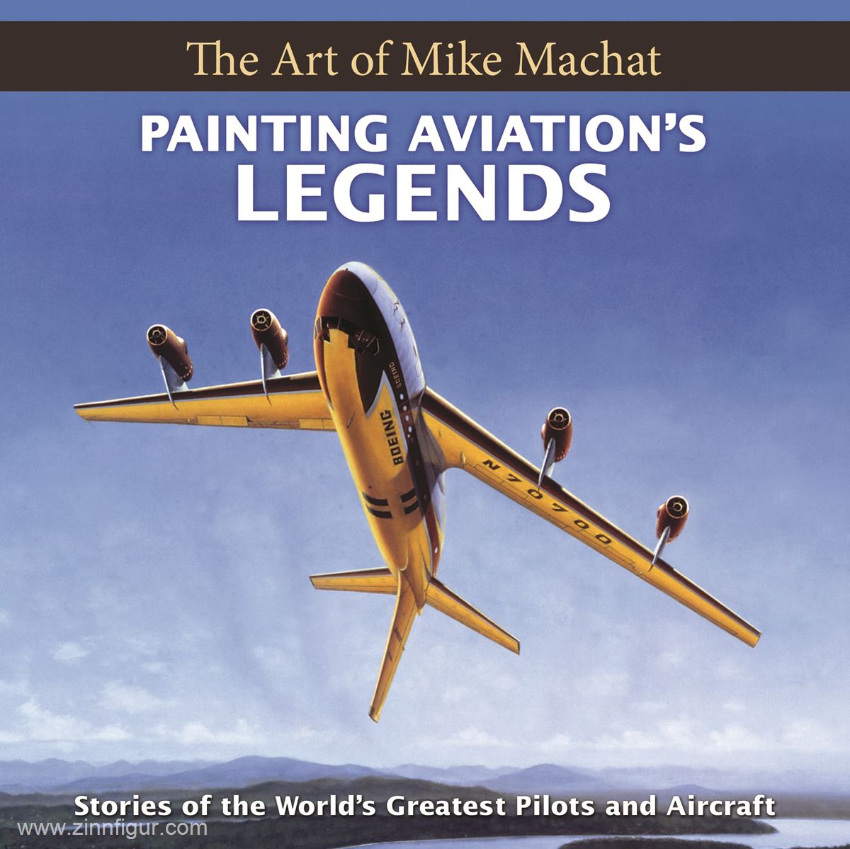 Crecy Publishing Painting Aviation's Legends - The Art of Mike Machat. Stories of the World’s Greatest Pilots & Aircraft