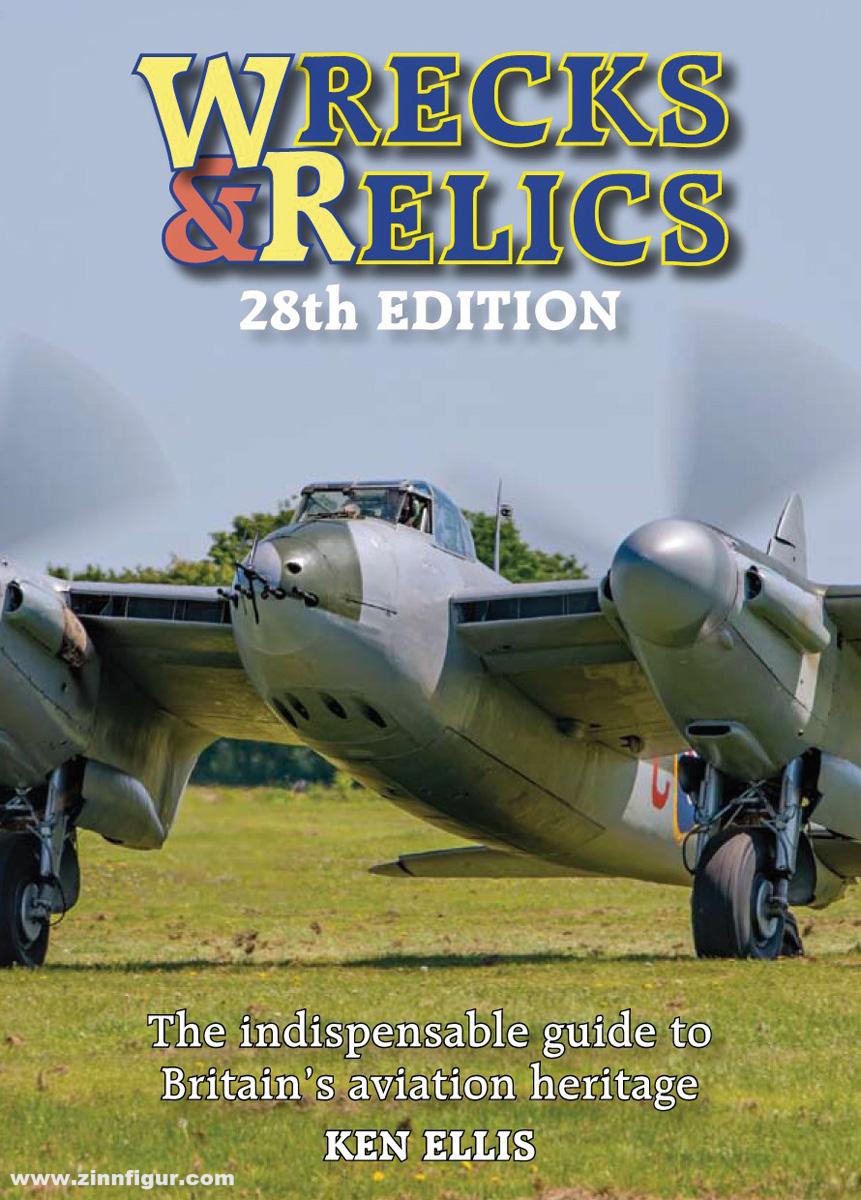 Crecy Publishing Ellis, Ken: Wrecks & Relics. 28th Edition