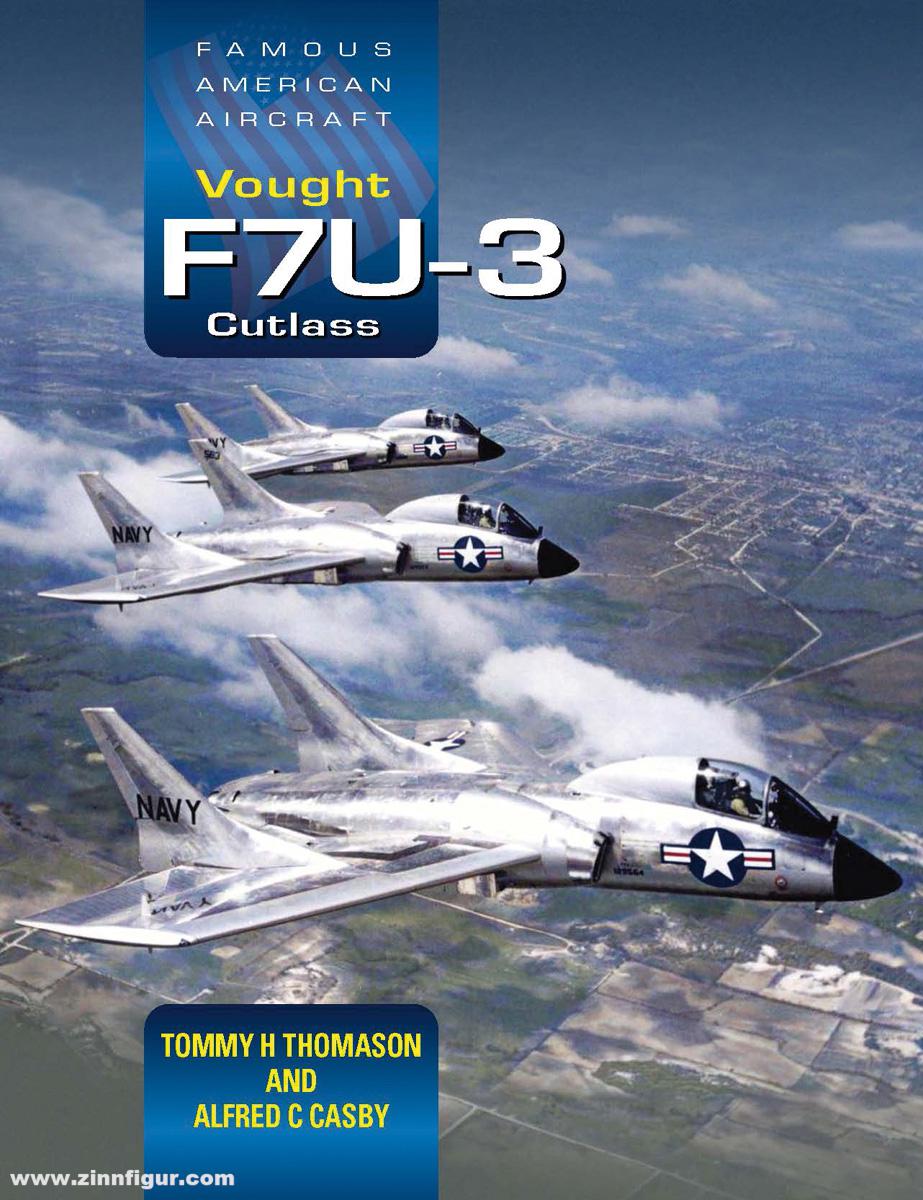 Thomason, Tommy H./Casby, Alfred C.: Vought F7U-3 Cutlass