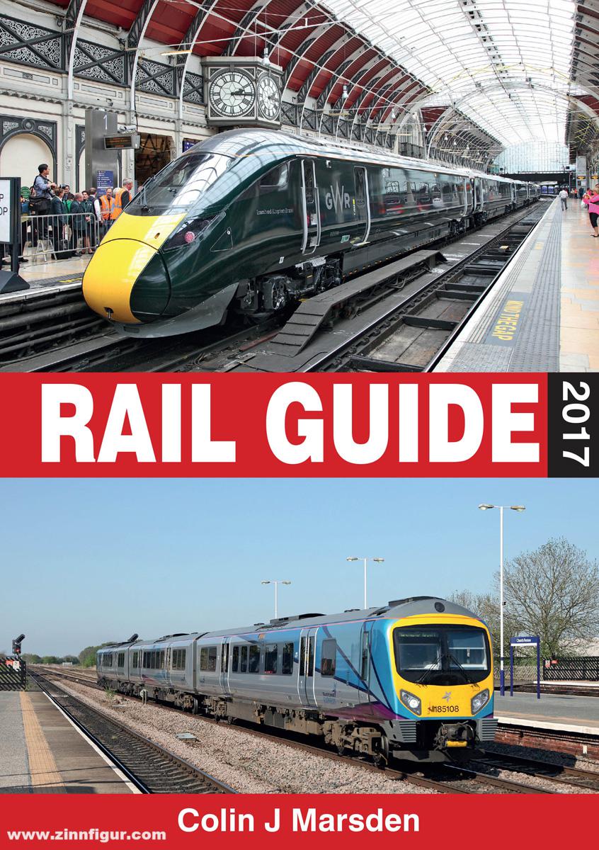 Crecy Publishing Marsden, Colin: abc Rail Guide 2017
