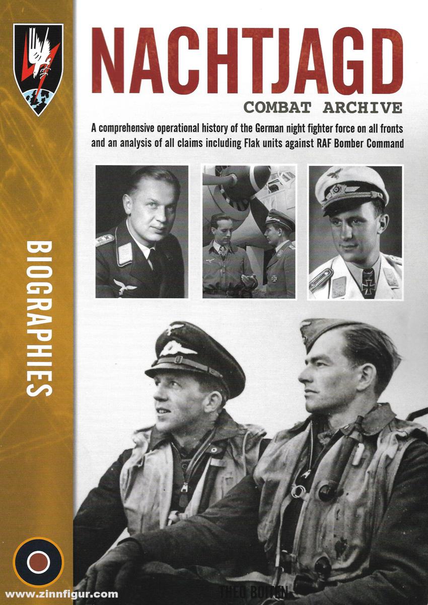Wing Leader Ltd Boiten, Theo: Nachtjagd Combat Archive. Biographies