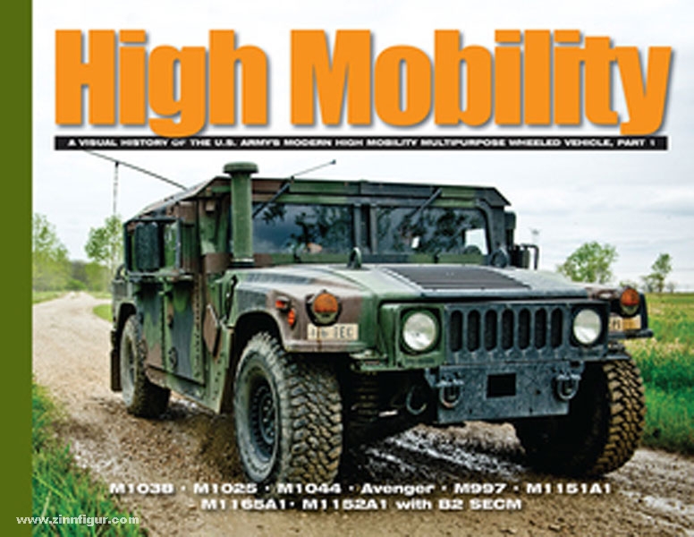 David Doyle Books Doyle, D.: High Mobility. A visual history of the U.S. Army's modern high mobility multipurpose wheeled vehicle. Teil 1