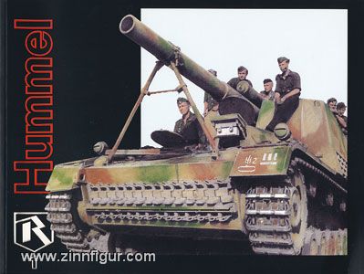 Ryton Books Johnson, Robert: Hummel. 15 cm s.F.H. 18/I(sf) 'Hummel' (Sd.Kfz. 165)