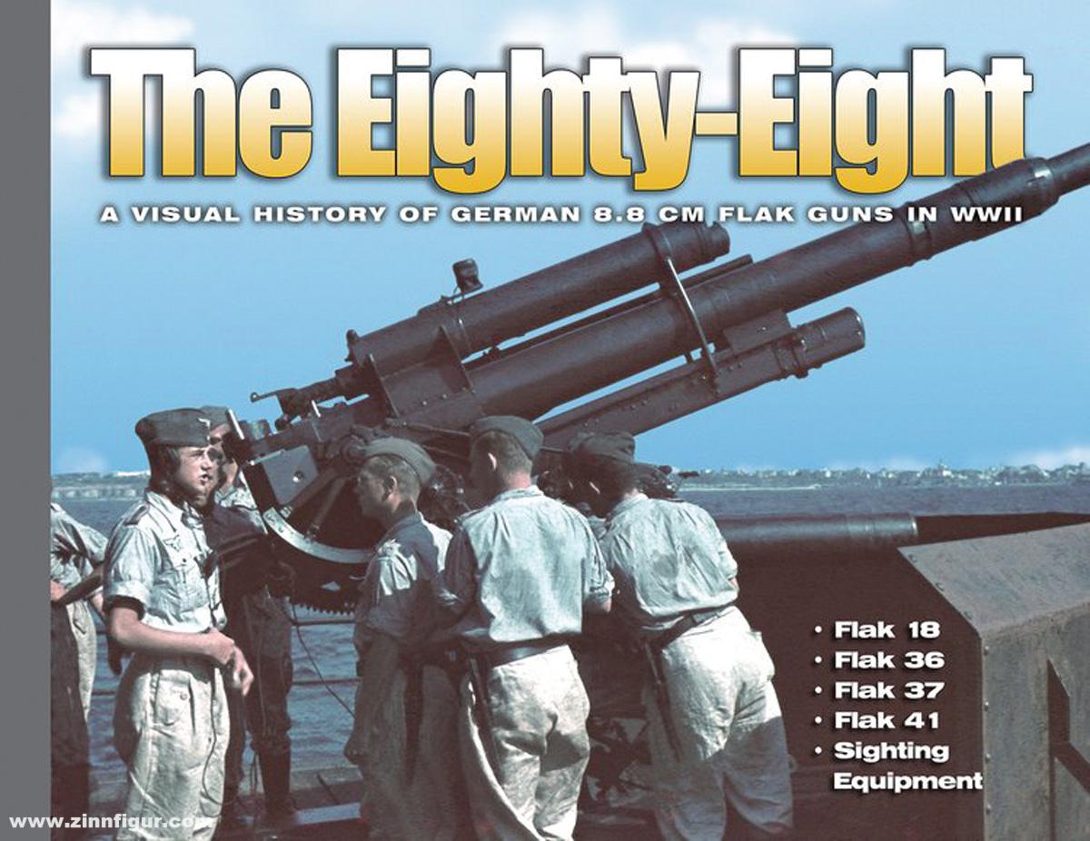 David Doyle Books Doyle, Davis: The Eighty-Eight. A visual History of German 8,8 cm Flak in WWII