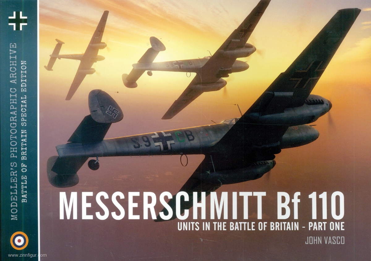 Wing Leader Ltd Vasco, John: Messerschmitt Bf 110 Units in the Battle of Britain. Teil 1